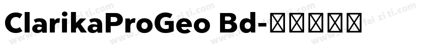 ClarikaProGeo Bd字体转换